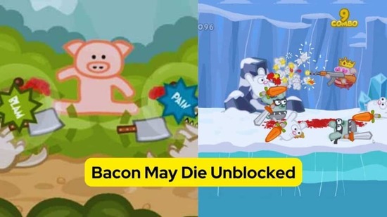 Bacon May Die Unblocked