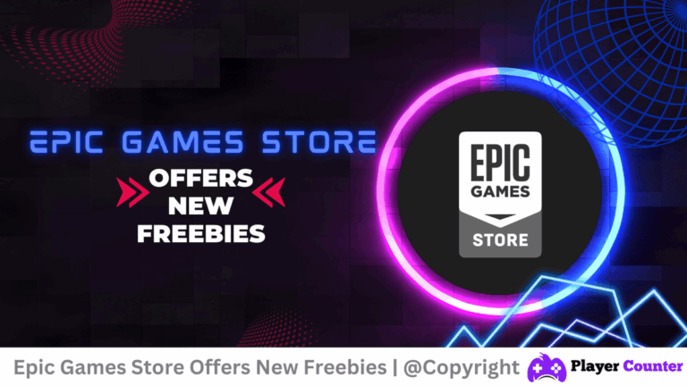 Epic Games Store Offers New Freebies