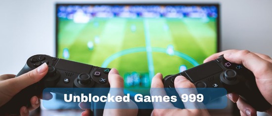 Features of unblocked games 999