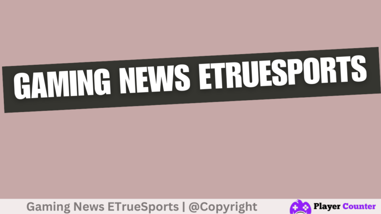 Gaming News ETrueSports
