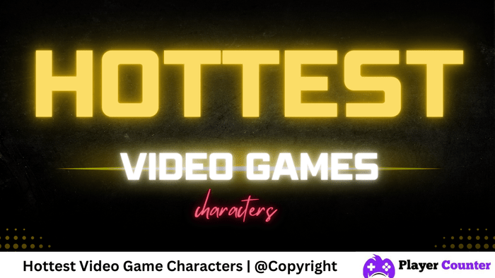 Hottest Video Game Characters
