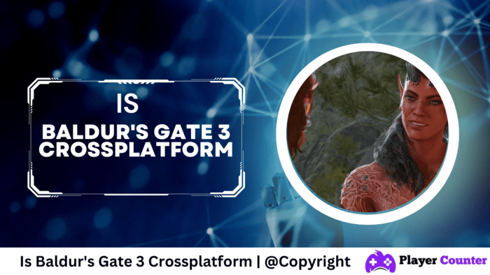 Is Baldur's Gate 3 Crossplatform