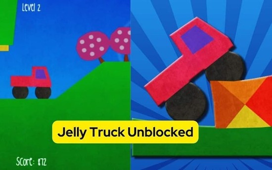 Jelly Truck Unblocked: 2023 Guide For Free Games In School/Work