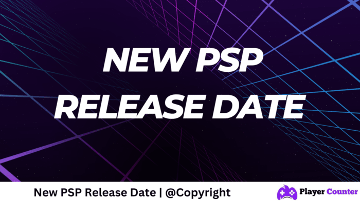 New PSP Release Date