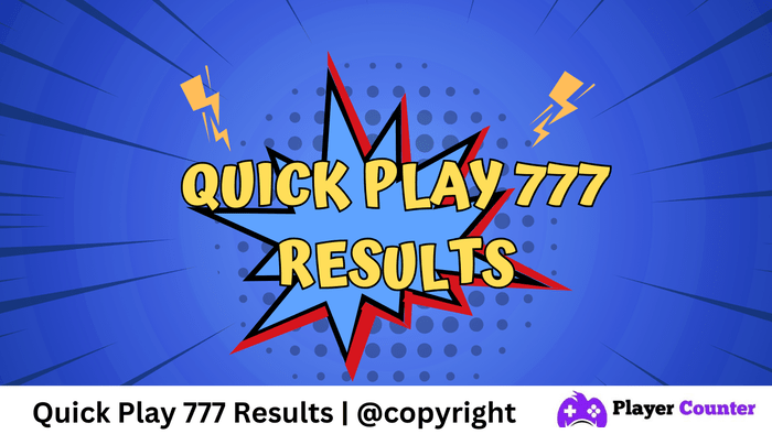 Quick Play 777 Results