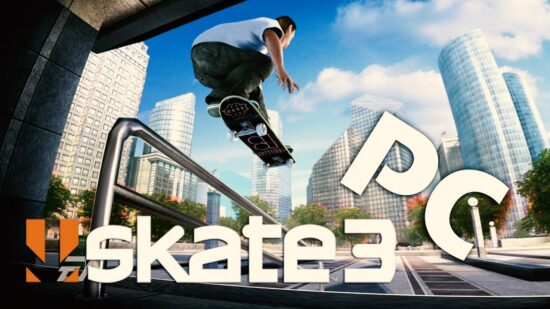 Skate 3 Release Date And Time For All Regions