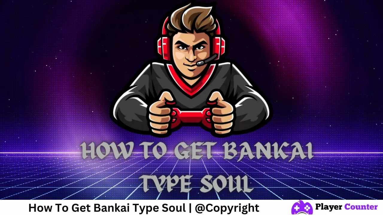 how to get bankai type soul
