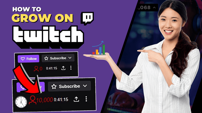 How to Grow on Twitch – Proven Tips and Strategies